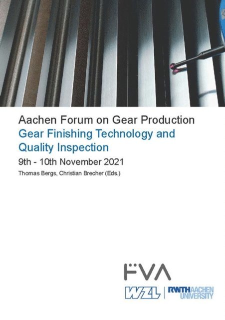 Christian Brecher, Thomas Bergs - Aachen Forum on Gear Production, E-bok