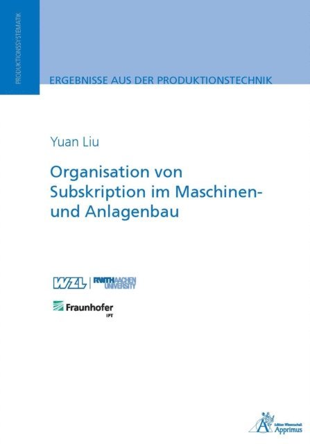 Yuan Liu - Organisation von Subskription im Maschinen- und Anlagenbau, E-bok