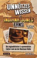 André Milewski - Unnützes Wissen für Indiana Jones Fans - Die inoffizielle Sammlung, Häftad