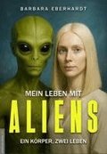Mein Leben mit Aliens