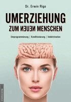 Erwin Rigo, Jan van Helsing - Umerziehung zum neuen Menschen, Häftad