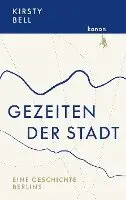 Bell Kirsty - Gezeiten der Stadt, Inbunden. Tillgänglighet: Lägg i varukorg