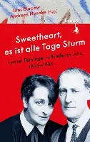 Lyonel Feininger, Ines Burdow, Andreas Hüneke - »Sweetheart, es ist alle Tage Sturm« Lyonel Feininger - Briefe an Julia, Inbunden. Tillgänglighet: Lägg i varukorg