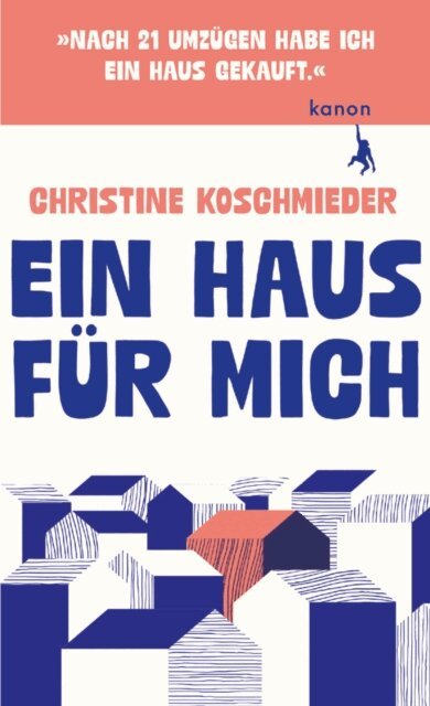Christine Koschmieder - Ein Haus fur mich, E-bok
