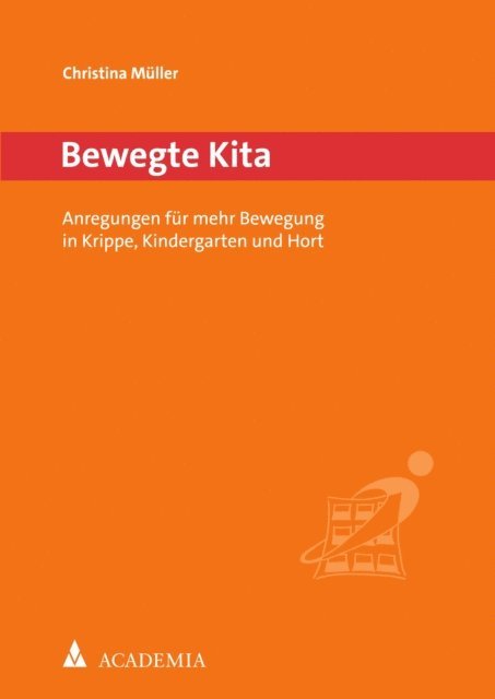 Christina Muller - Bewegte Kita, E-bok