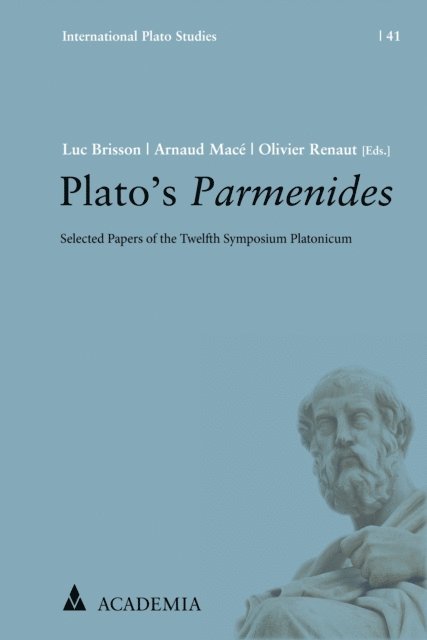 Olivier Renaut, Arnaud Mace, Luc Brisson - Plato's Parmenides, E-bok