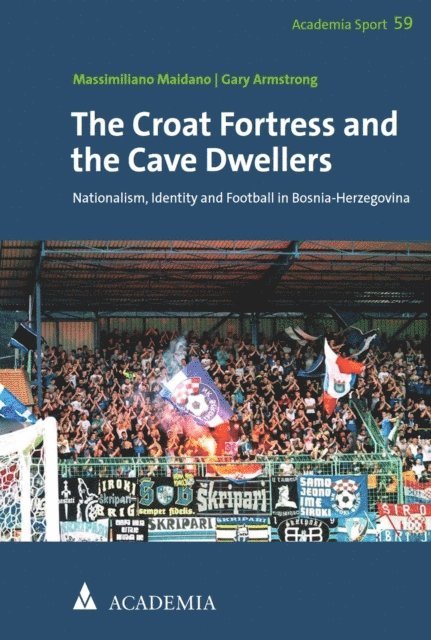 Gary Armstrong, Massimiliano Maidano - Croat Fortress and the Cave Dwellers, E-bok