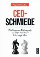 Michael Birkenbihl - CEO-Schmiede, Häftad