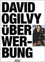 Ogilvy David - David Ogilvy über Werbung, Häftad