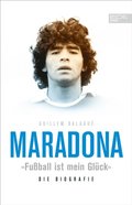 Maradona &quote;Fuball ist mein Gluck&quote;