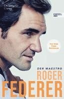 Roger Federer - Der Maestro