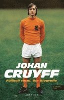Auke Kok - Johan Cruyff - Fußball Total, Inbunden