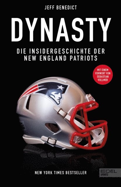 Jeff Benedict - Dynasty. Die Insidergeschichte der New England Patriots, E-bok
