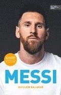 Messi - Die autorisierte Biografie des Weltmeisters