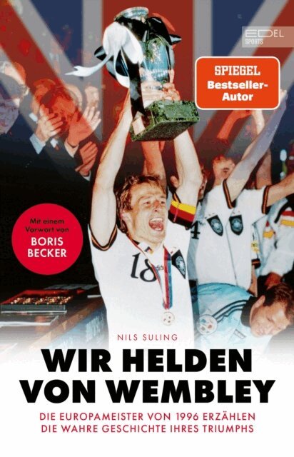 Nils Suling - Wir Helden von Wembley, E-bok