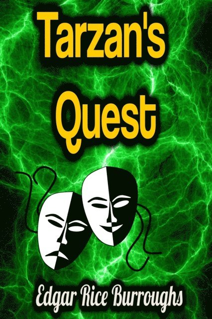 Edgar Rice Burroughs - Tarzan's Quest, E-bok