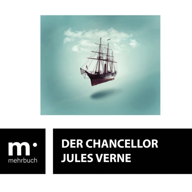 Jules Verne - Der Chancellor, E-bok