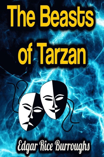 Edgar Rice Burroughs - Beasts of Tarzan, E-bok
