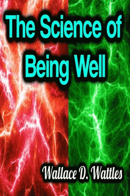 Science of Being Well