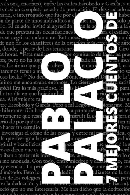 Pablo Palacio - 7 mejores cuentos de Pablo Palacio, E-bok
