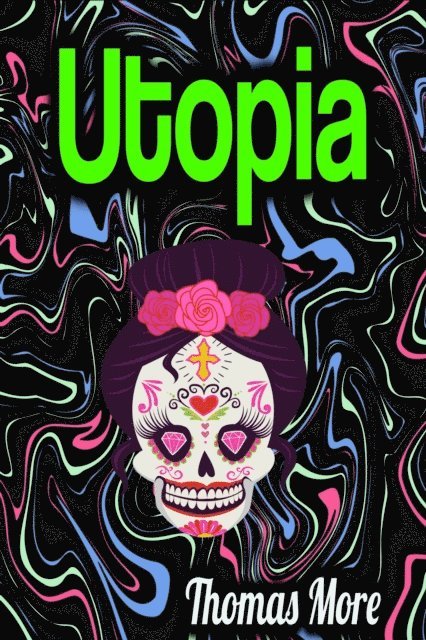 Thomas More - Utopia, E-bok