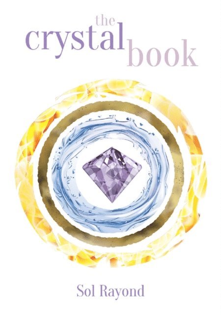 Sol Rayond - Crystal Book, E-bok