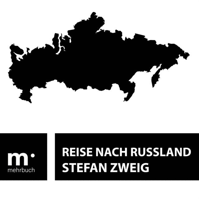 Stefan Zweig - Reise nach Russland, E-bok