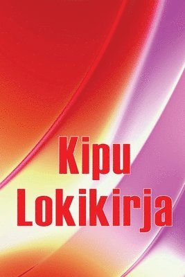 Mila Annovski - Kipu lokikirja, Häftad