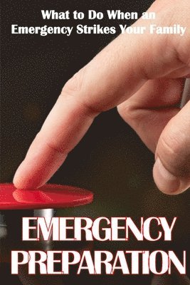 Emergency Preparation