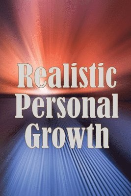Hermann Belingham - Realistic Personal Growth, Häftad