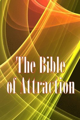 Rafael Magnusson - Bible of Attraction, Häftad