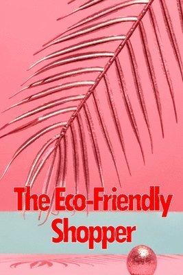 Eco-Friendly Shopper