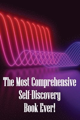 Most Comprehensive Self-Discovery Book Ever!