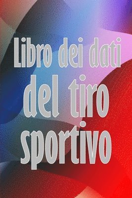 Libro dei dati del tiro sportivo