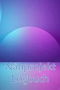N�hprojekt Logbuch