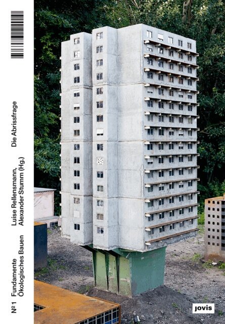 Alexander Stumm, Luise Rellensmann - Die Abrissfrage, E-bok