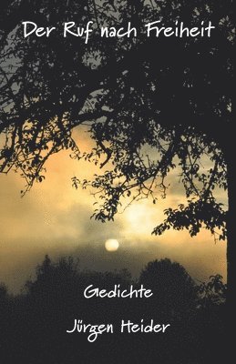 Ruf nach Freiheit, Häftad
