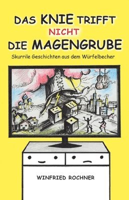 Winfried Rochner - Knie trifft nicht die Magengrube, Häftad. Tillgänglighet: Lägg i varukorg