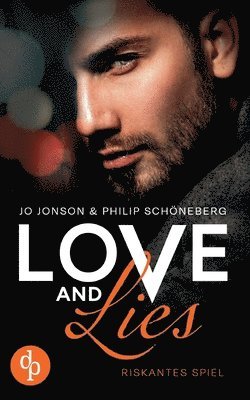 Jo Jonson, Philip Schönenberg - Love and Lies, Häftad