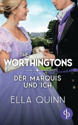 Ella Quinn - Marquis und ich, Häftad