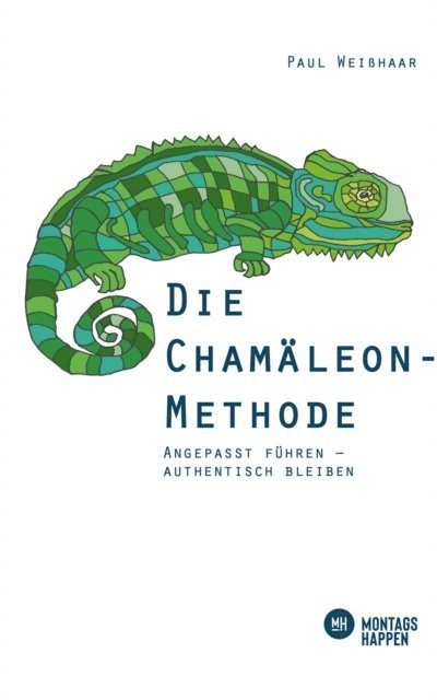 Paul Weihaar - Die Chamäleon-Methode, E-bok