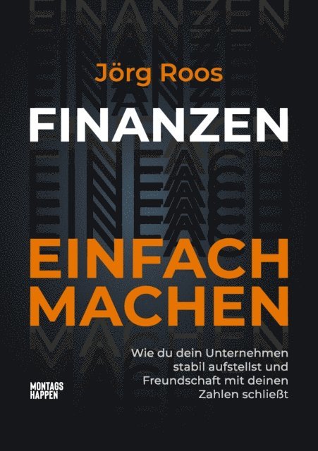 Jorg Roos - FINANZEN EINFACH MACHEN, E-bok