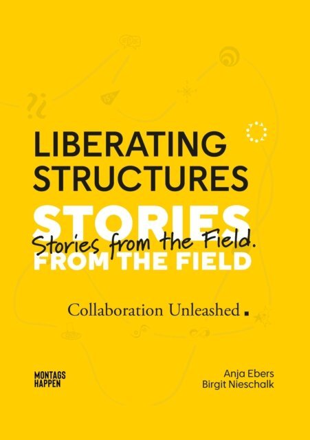 Birgit Nieschalk, Anja Ebers - Liberating Structures, E-bok