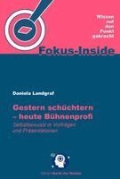 Daniela Landgraf - Gestern schüchtern - heute Bühnenprofi, Häftad. Tillgänglighet: Lägg i varukorg