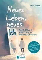 Neues Leben, neues Ich