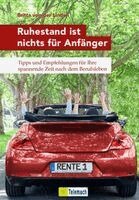 Britta von der Linden - Ruhestand ist nichts für Anfänger, Häftad
