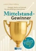 Linda Vollberg, Fabian Vollberg - Mittelstand-Gewinner, Häftad. Tillgänglighet: Lägg i varukorg