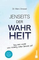Marc Dressel - Jenseits der Wahrheit, Inbunden. Tillgänglighet: Lägg i varukorg