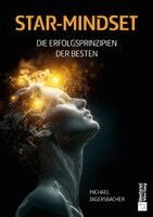 Michael Jagersbacher - Star-Mindset, Häftad