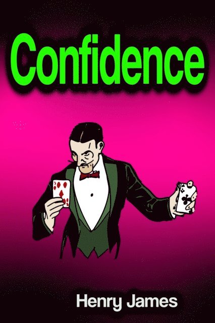 Henry James - Confidence, E-bok
